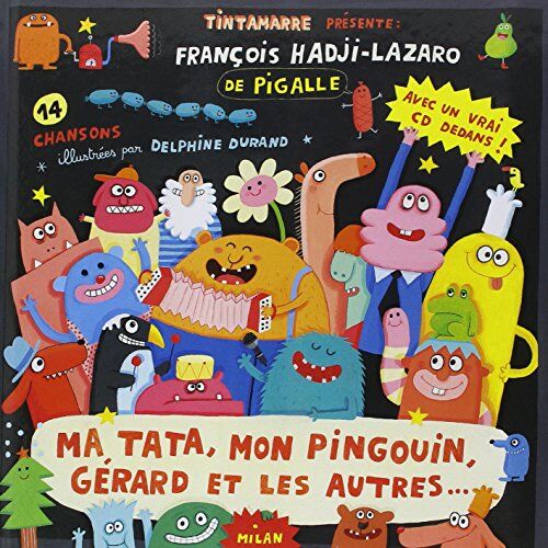 Delphine Durand Ma Tata, Mon Pingouin, Gérard Et Les Autres (1cd Audio)