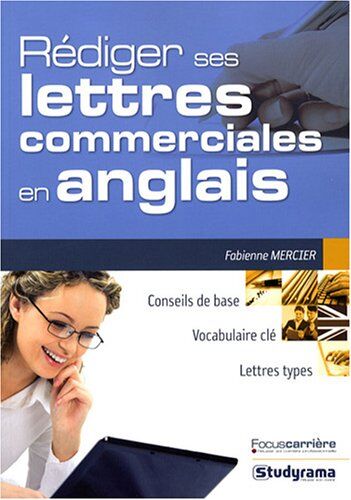 Fabienne Mercier Rédiger Ses Lettres Commerciales En Anglais