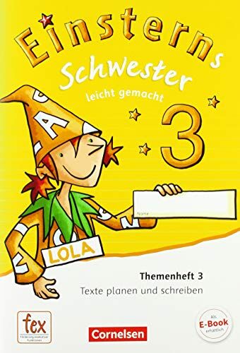 Roland Bauer Einsterns Schwester - Sprache Und Lesen - Neubearbeitung: 3. Schuljahr - Leicht Gemacht: Themenheft 3. Verbrauchsmaterial