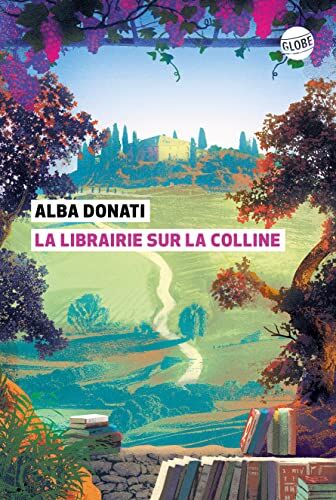 Alba Donati La Librairie Sur La Colline