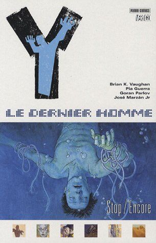 Vaughan, Brian K. Y : Le Dernier Homme, Tome 4 : S/encore