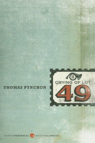 Thomas Pynchon The Crying Of Lot 49 (Perennial Fiction Library)