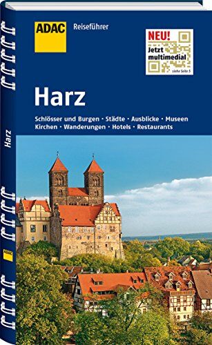 Axel Pinck Adac Reiseführer Harz: Goslar Quedlinburg Wernigerode Halberstadt