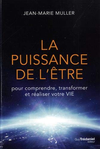 Jean-Marie Muller La Puissance De L'Être