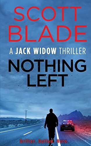 Scott Blade Nothing Left (Jack Widow, Band 16)