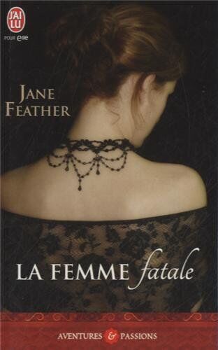 Jane Feather La Femme Fatale