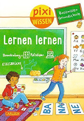 Pixi Wissen, Band 88: Basiswissen Grundschule: Lernen Lernen