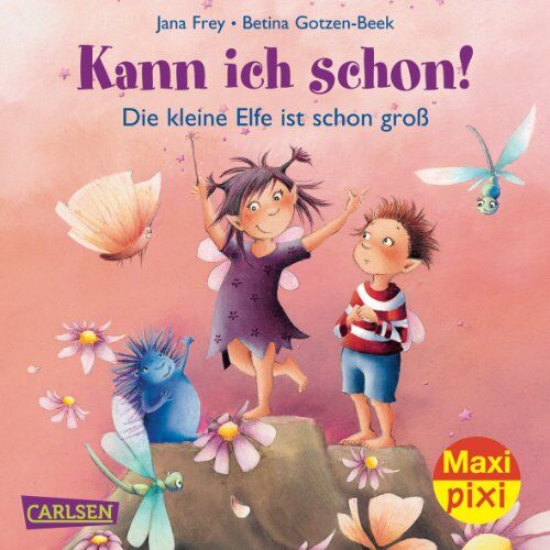 Jana Frey Maxi-Pixi Nr. 87: Die Kleine Elfe - Kann Ich Schon !