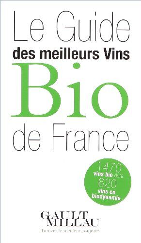 Pierre Guigui Le Guide Des Meilleurs Vins Bio De France
