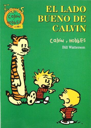 Lado Bueno De Calvin, El (Fans Calvin & Hobbes)