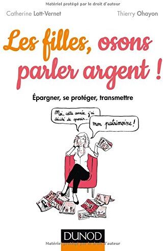 Catherine Lott-Vernet Les Filles, Osons Parler Argent !