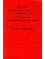 Korzeniowska, Victoria B. Giraudoux: La Guerre De Troie N'Aura Pas Lieu (Critical Guides To French Texts, Band 130)