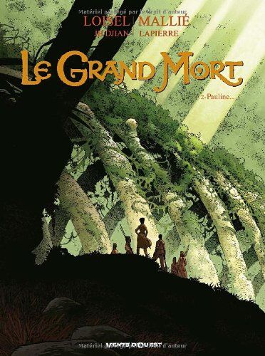 Le Grand Mort, Tome 2 : Pauline...