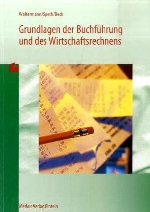 Aloys Waltermann Grundlagen Der Buchführung Und Des Wirtschaftsrechnens