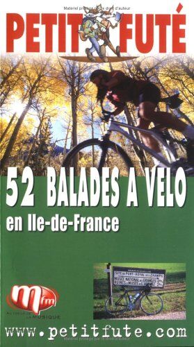 Dominique Auzias 52 Balades À Vélo En Ile-De-France (Hors Collection)
