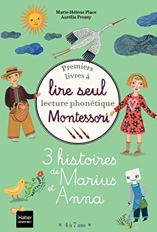 Coffret Premiers Livres À Lire Seul - 3 Histoires De Marius Et Anna Niveau 3 Pédagogie Montessori (Premiers Livres À Lire Seul, Lecture Phonétique Montessori)