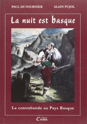 Paul Dutourner La Nuit Est Basque