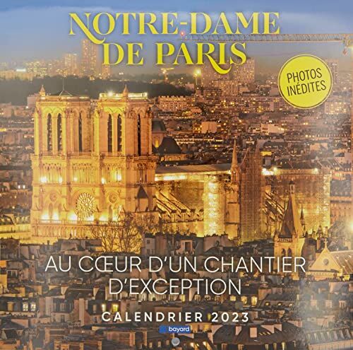 Catherine Lalanne Le Pèlerin Calendrier Notre Dame 2023