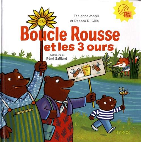 Boucle Rousse Et Les Trois Ours (1cd Audio)