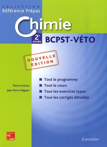 Pierre Grécias Chimie 2e Année Bcpst-Véto