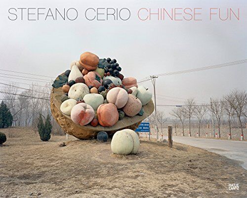 Nadine Barth Stefano Cerio: Chinese Fun