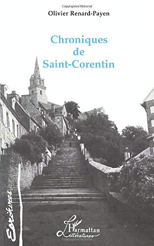 Payen, Olivier Renard- Chroniques De Saint-Corentin