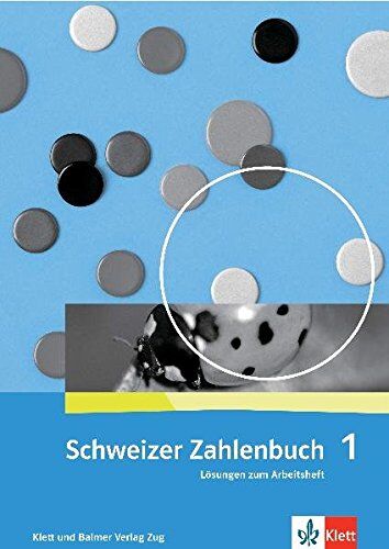 Wittmann, Erich Ch. Schweizer Zahlenbuch 1: Lösungen Zum Arbeitsheft