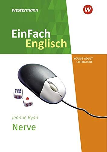 Einfach Englisch  Edition / Einfach Englisch  Edition Textausgaben: Textausgaben / Jeanne Ryan: Nerve