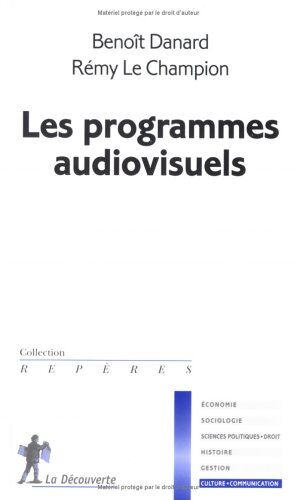 Rémy Le Champion Les Programmes Audiovisuels