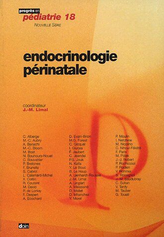 Jean-Marie Limal Endocrinologie Périnatale