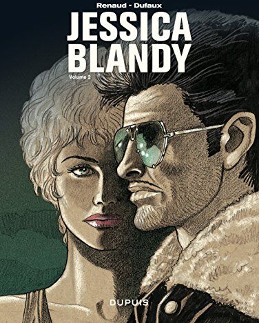 Jean Dufaux Jessica Blandy, L'Intégrale Volume 2 (Tome 3 + Tome 4)