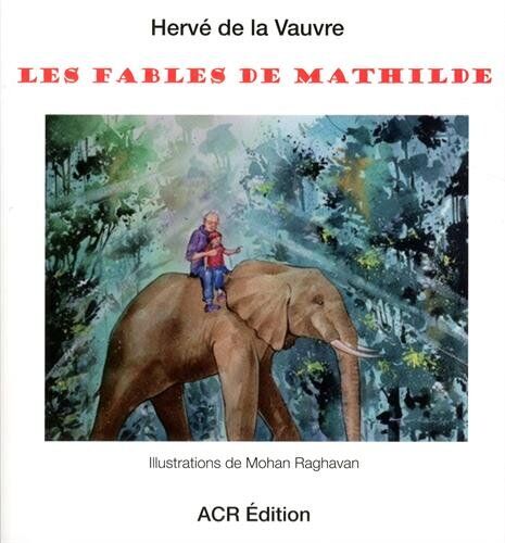 Les Fables De Mathilde (Thematique)