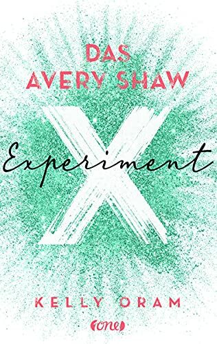 Kelly Oram Das Avery Shaw Experiment