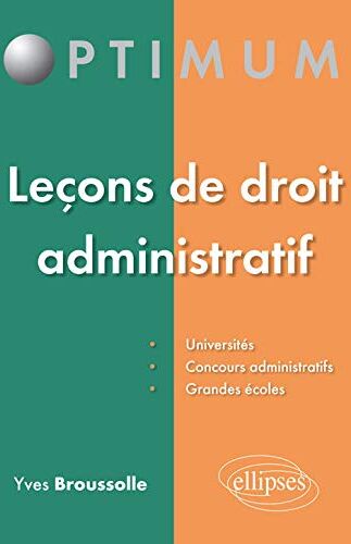 Yves Broussolle Leçons De Droit Administratif (Optimum)