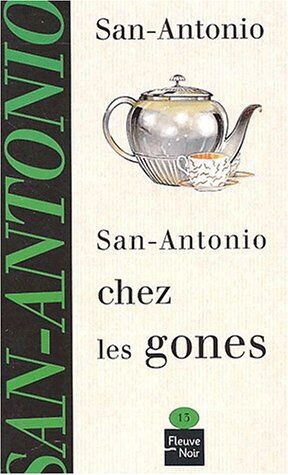 San-Antonio Chez Les Gones (San Antonio Poche)