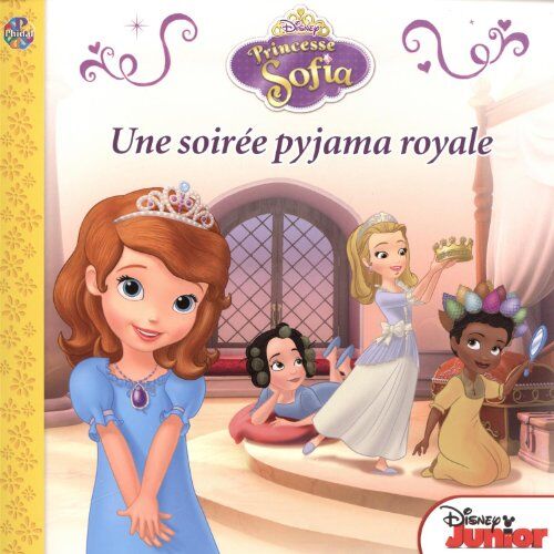 Princesse Sofia - Une Soirée Pyjama Royale