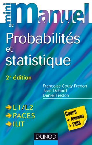Françoise Couty-Fredon Mini Manuel De Probabilités Et Statistique : Cours +qcm/qroc