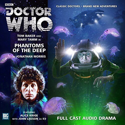 Jonathan Morris Phantoms Of The Deep (Doctor Who: The Fourth Doctor Adventures)