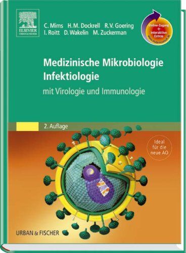 Cedric Mims Medizinische Mikrobiologie - Infektiologie Mit Studentconsult-Zugang: Mit Virologie, Immunologie