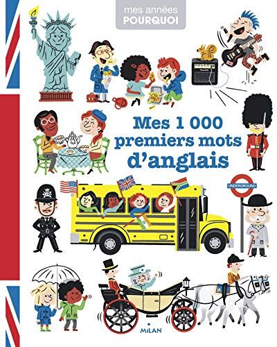 Collectif Mes 1 000 Premiers Mots D'Anglais