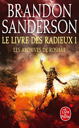 Collectif Les Archives De Roshar, Tome 1 : Le Livre Des Radieux