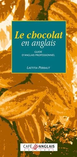 Laetitia Perraut Le Chocolat En Anglais