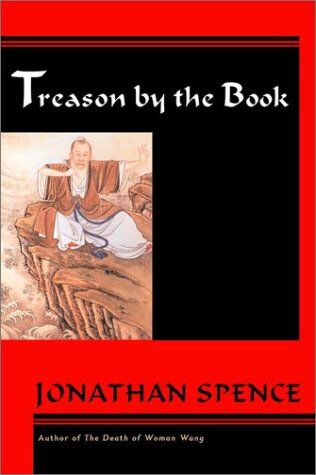 Spence, Jonathan D. Treason By The Book