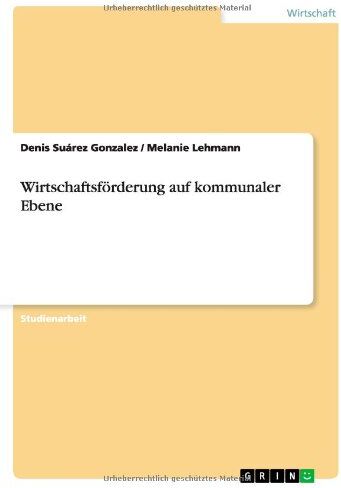 Denis Suárez Gonzalez Wirtschaftsförderung Auf Kommunaler Ebene