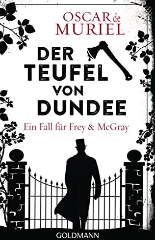 Muriel, Oscar de Der Teufel Von Dundee: Ein Fall Für Frey Und Mcgray 7