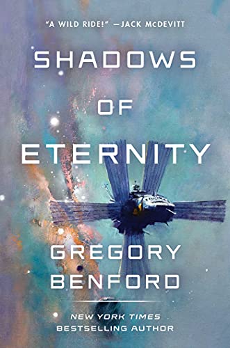 Gregory Benford Shadows Of Eternity