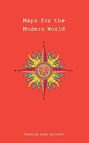 Hockett, Valerie June Maps For The Modern World