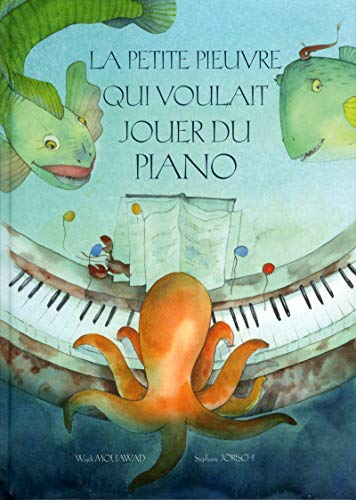 La Petite Pieuvre Qui Voulait Jouer Du Piano