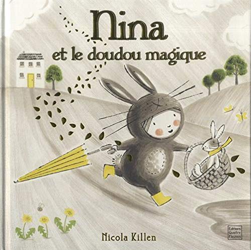 Nina : Nina Et Le Doudou Magique