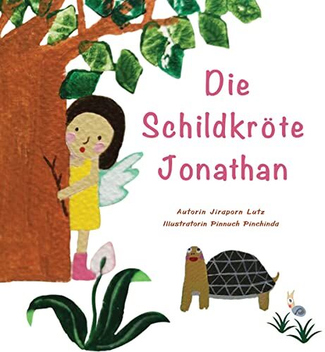 Jiraporn Lutz Die Schildkröte Jonathan